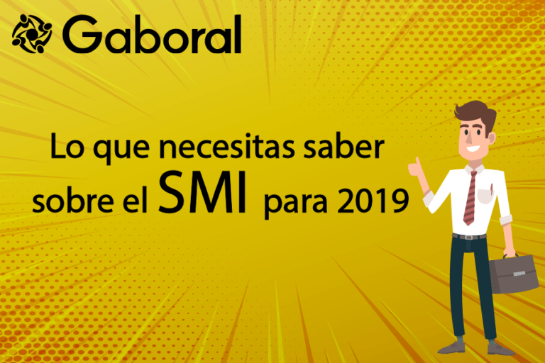 Lo Que Tienes Que Saber Sobre La Subida Del SMI En 2019 Gaboral